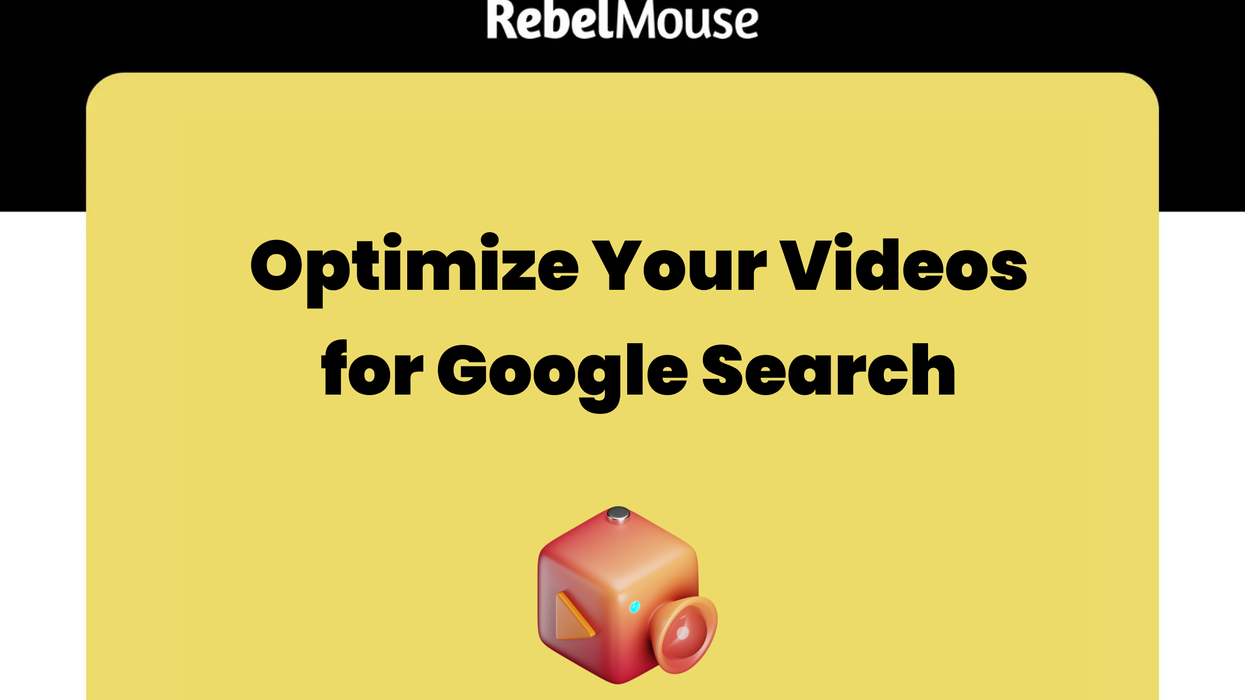 Optimize Your Videos for Google Search graphic