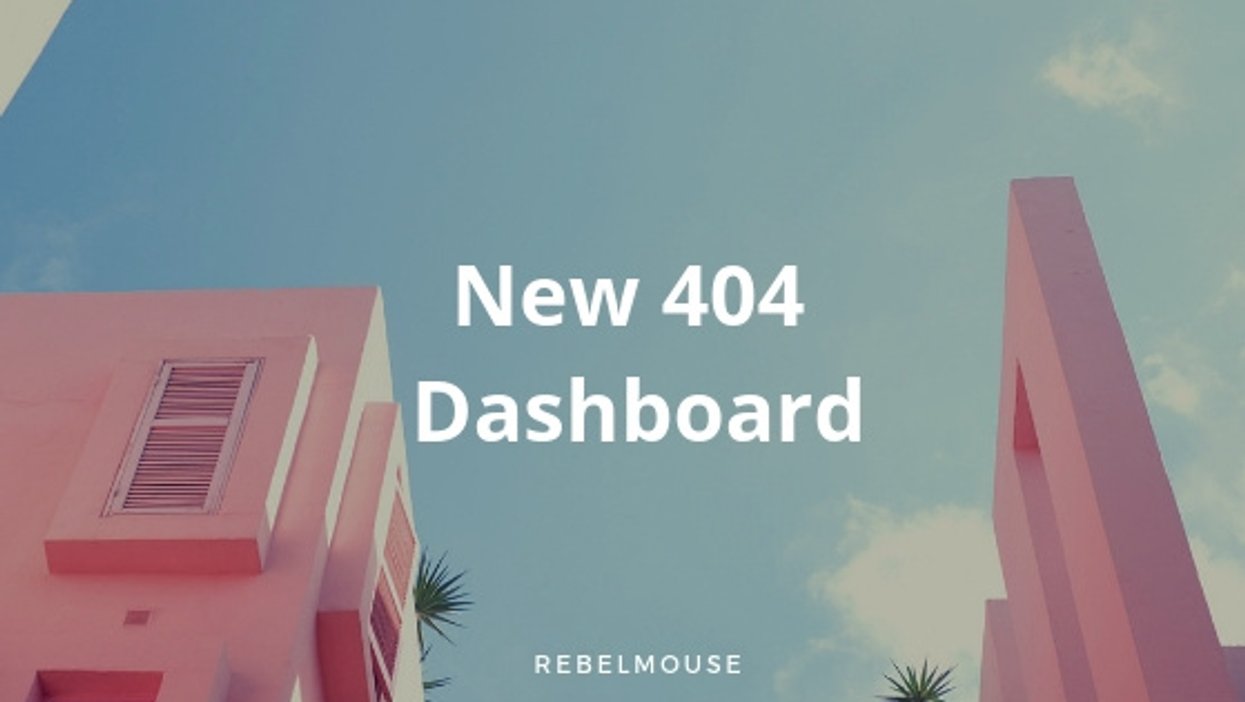 Pink building and sky with text: "New 404 Dashboard - REBELMOUSE".