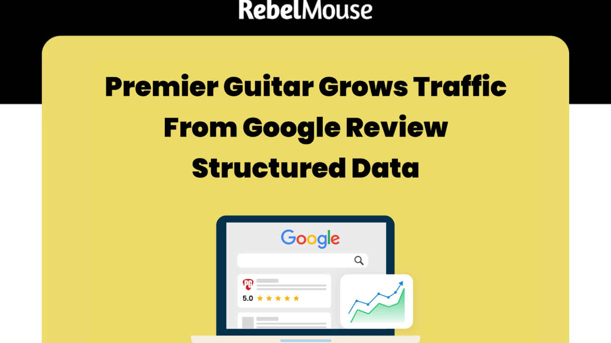 Premier Guitar grows Google Search traffic with review structured data