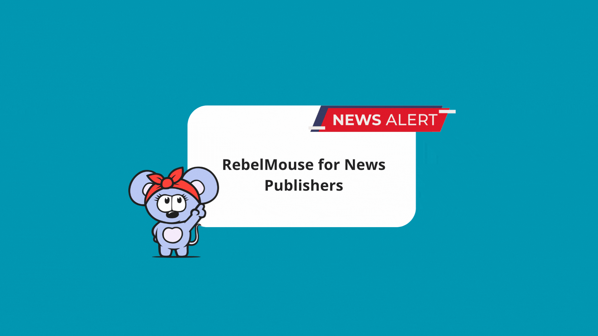 RebelMouse logo with red headband pointing to RebelMouse for News Publishers title