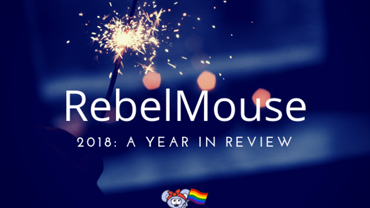 Sparkler with "RebelMouse 2018: A Year in Review" text and cartoon mouse holding rainbow flag.