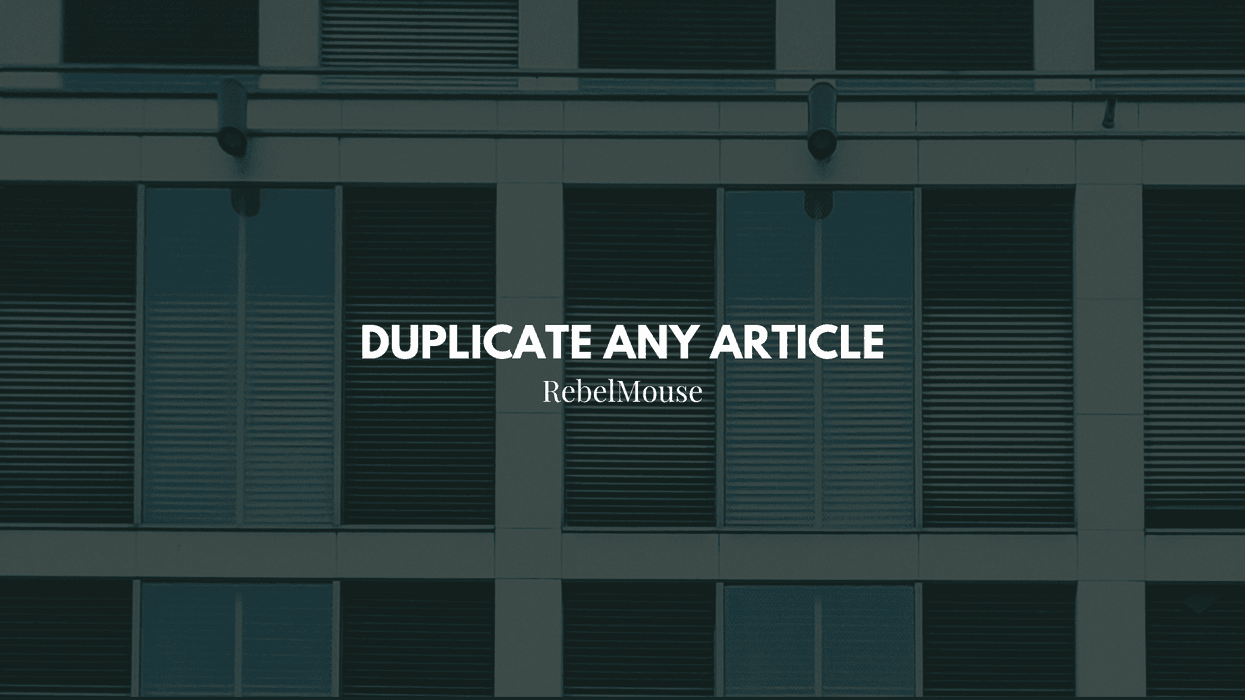 Text "Duplicate Any Article" on building facade background.