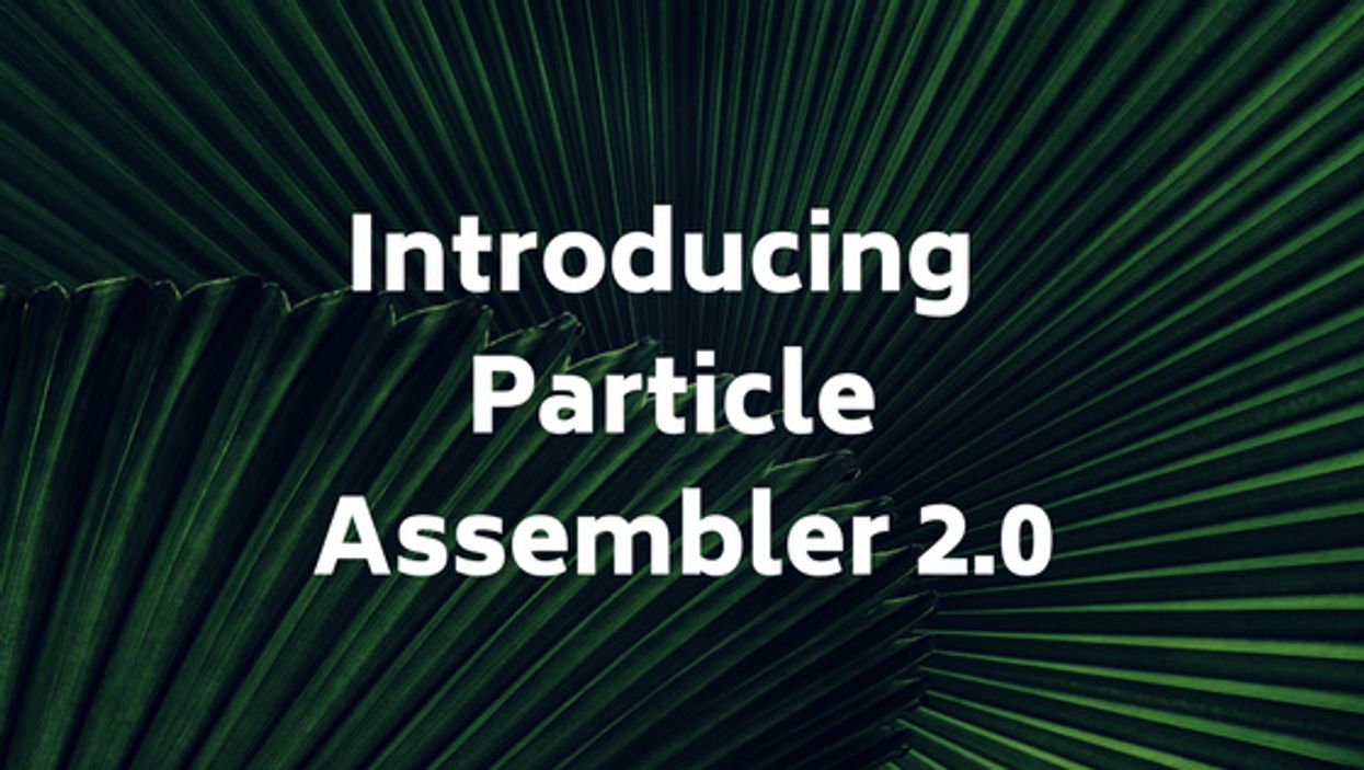 Text on green leaf background: "Introducing Particle Assembler 2.0".
