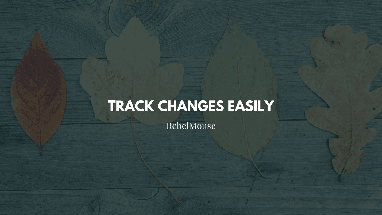 Text "Track Changes Easily" overlaid on autumn leaves on wood background.