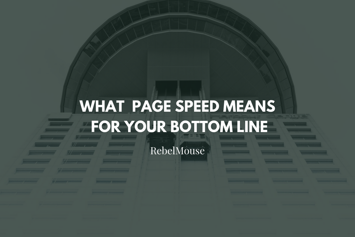 What Page Speed Means for Your Bottom Line