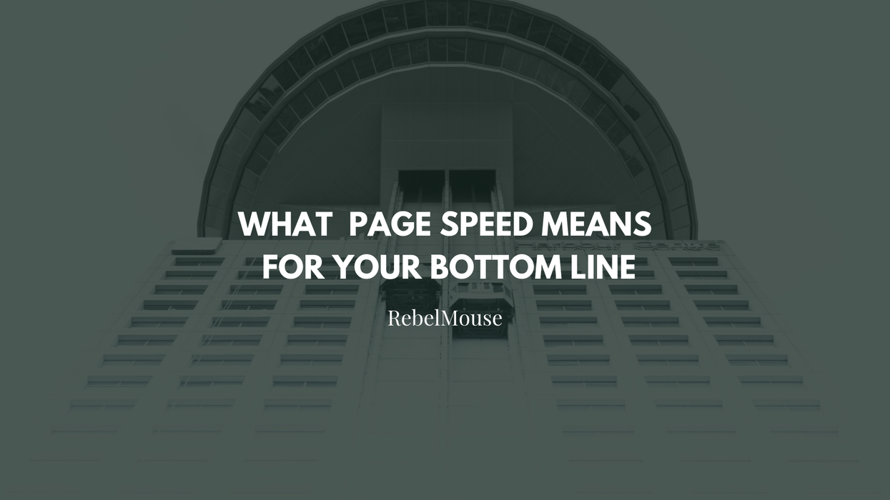 What Page Speed Means for Your Bottom Line