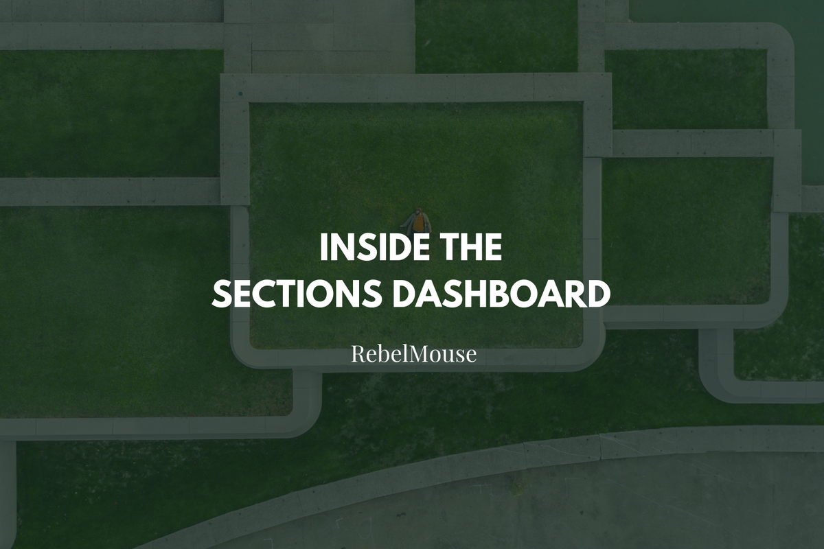 white letters saying "Inside the Sections Dashboard" over a green background