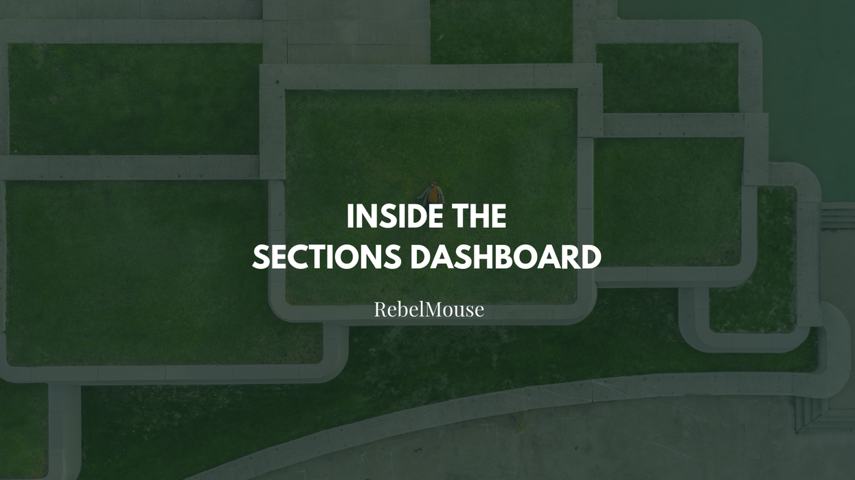 white letters saying "Inside the Sections Dashboard" over a green background